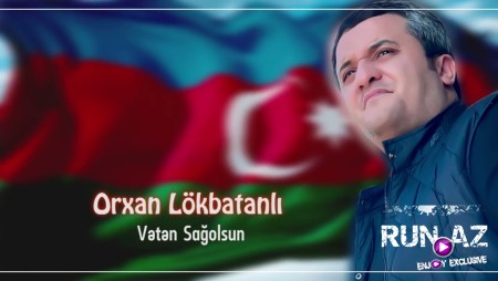 Orxan Lokbatanli - Veten Sagolsun 2023