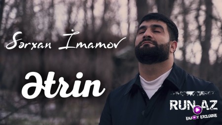 Serxan Imamov - Etrin 2023