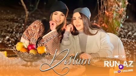 Leman Omer & Zenfira Ibrahimova - Dostum 2023