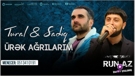 Tural Sedali ft Sadiq Hemzeyev - Urek Agrilarim 2023