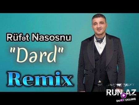 Rufet Nasosnu - Derd 2023
