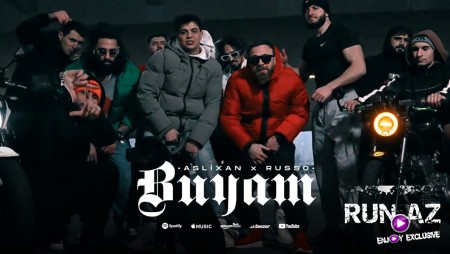 Russo ft Aslixan - Buyam 2023