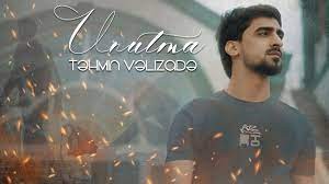 Tehmin Velizade - Unutma 2023