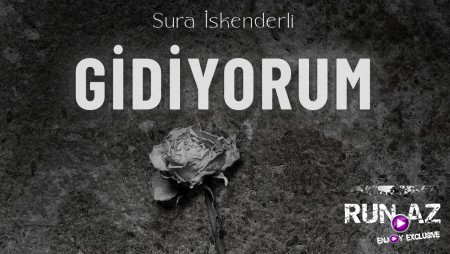 Sura Iskenderli - Gidiyorum 2023