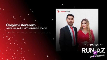 Azer Mashxanli ft Samire Elizade - Ureyimi Vererem 2023