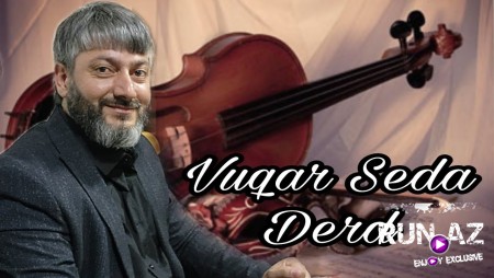 Vuqar Seda - Derd 2023