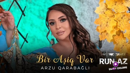 Arzu Qarabagli - Bir Asiq Var 2023