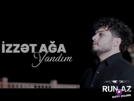 Izzet Aga - Yandim 2023