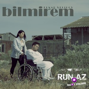 Elnar Xelilov - Bilmirem 2023