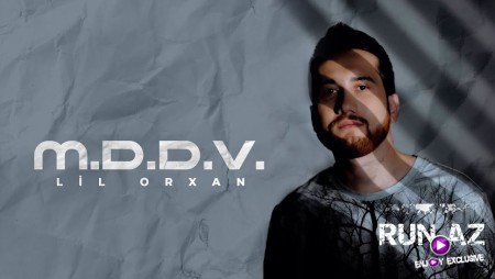 Lil Orxan - M.D.D.V. 2023