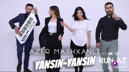 Azer Mashxanli - Yansin Yansin 2023