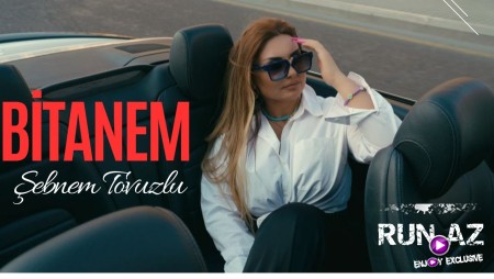 Sebnem Tovuzlu - Bitanem 2023