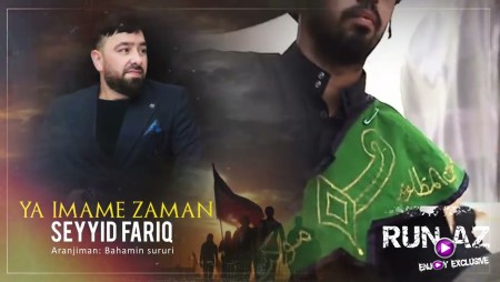 Seyyid Fariq - Ya Imame Zaman 2023