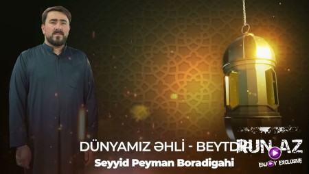 Seyyid Peyman - Dunyamiz Ehli Beytdir 2023
