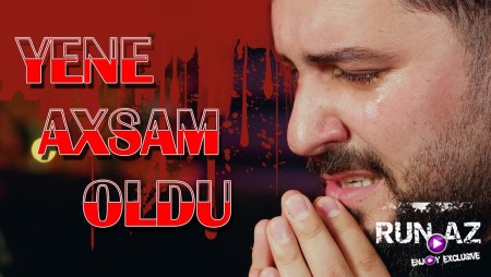 Perviz Huseyni - Yene Axsam Oldu 2023