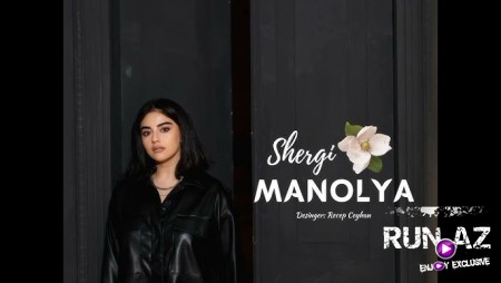 Shergi - Manolya 2023