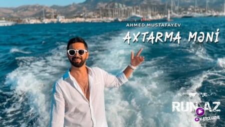 Ahmed Mustafayev - Axtarma Meni 2023 Loqosuz