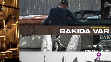 Mehdi Sadiq × Noton - Bakıda Var 2023 Loqosuz