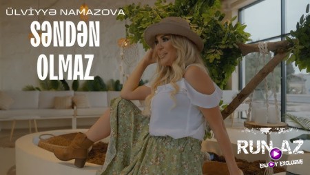 Ülviyye Namazova - Senden Olmaz 2023 Loqosuz