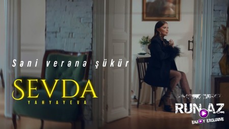 Sevda Yahyayeva - Səni Verənə Şükür 2023 Loqosuz