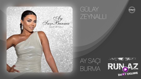 Gülay Zeynallı - Ay Saçı Burma 2023 Loqosuz