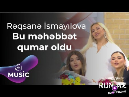 Rəqsanə İsmayılova - Bu Məhəbbət Qumar Oldu 2023 Loqosuz
