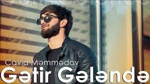 Cavid Memmedov - Getir Gelende 2023 Loqosuz
