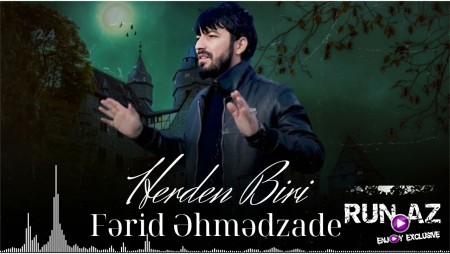 Ferid Ehmedzade - Herden Biri 2023 Loqosuz