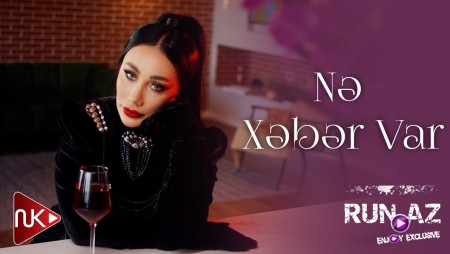 Mehriban - Ne Xeber Var 2023 Loqosuz
