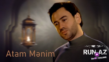 Uzeyir Mehdizade - Atam Menim 2023 Loqosuz