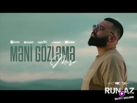 Miro - Məni Gözləmə 2023 Loqosuz