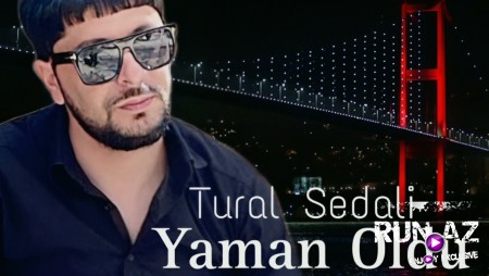 Tural Sedali - Yaman Oldu 2024 Loqosuz