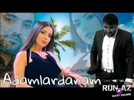 Vefa Serifova ft Saka Derya - Adamlardanam 2024 Loqosuz