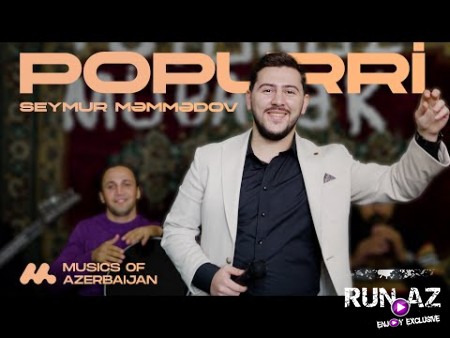Seymur Məmmədov - Popuri 2024 Loqosuz