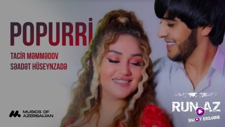 Tacir Məmmədov ft Səadət Hüseynzadə - Popuri 2024 Loqosuz