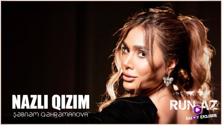 Şebnem Qehremanova - Nazlı Qızım 2024 Loqosuz