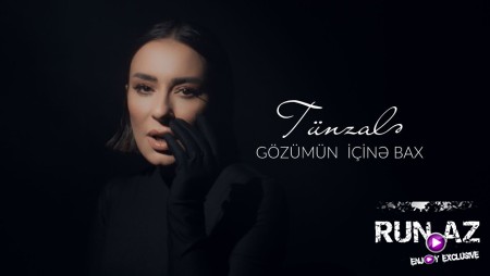 Tünzalə - Gözümün İçinə Bax 2024 Loqosuz