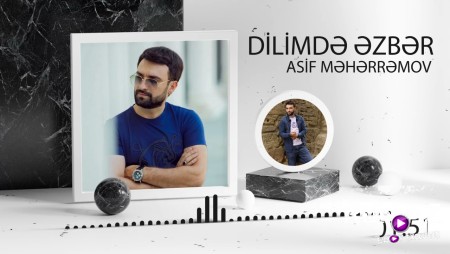 Asif Meherremov - Dilimde Ezber 2024 Loqosuz