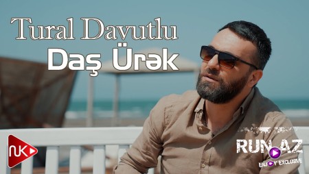 Tural Davutlu - Das Urek 2024