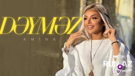 Amina - Dəyməz 2024