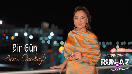 Arzu Qarabağlı - Bir Gün