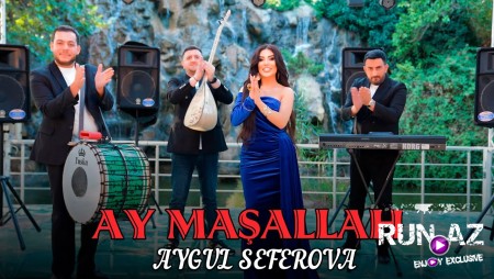 Aygül Seferova - Ay Masallah