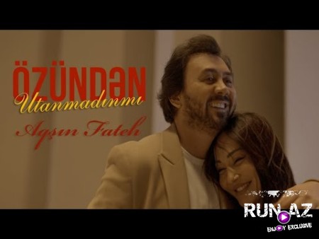 Aqsin Fateh & Firanna - Özündən Utanmadınmı 2025