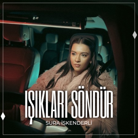 Sura İskenderli - Işıkları Söndür
