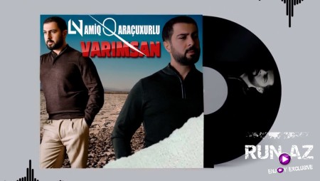 Namiq Qaraçuxurlu - Varımsan (Rəsmi Audio)