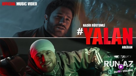 Nadir Rustamli & Aslixan - Yalan