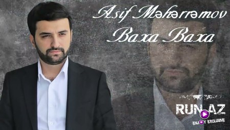 Asif Meherremov - Baxa Baxa 2025