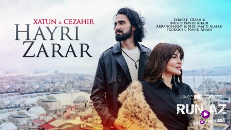 Xatun & Cezahir - Hayrı Zarar 2025