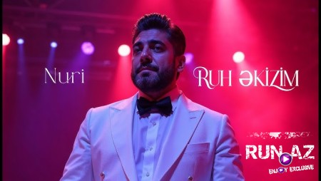 Nuri - Ruh Əkizim 2025