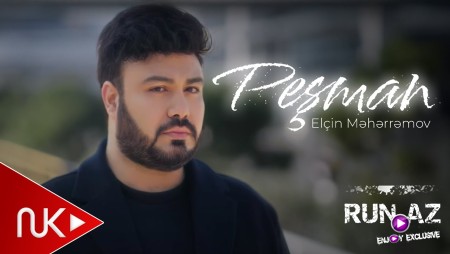 Elcin Meherremov - Pesman 2025